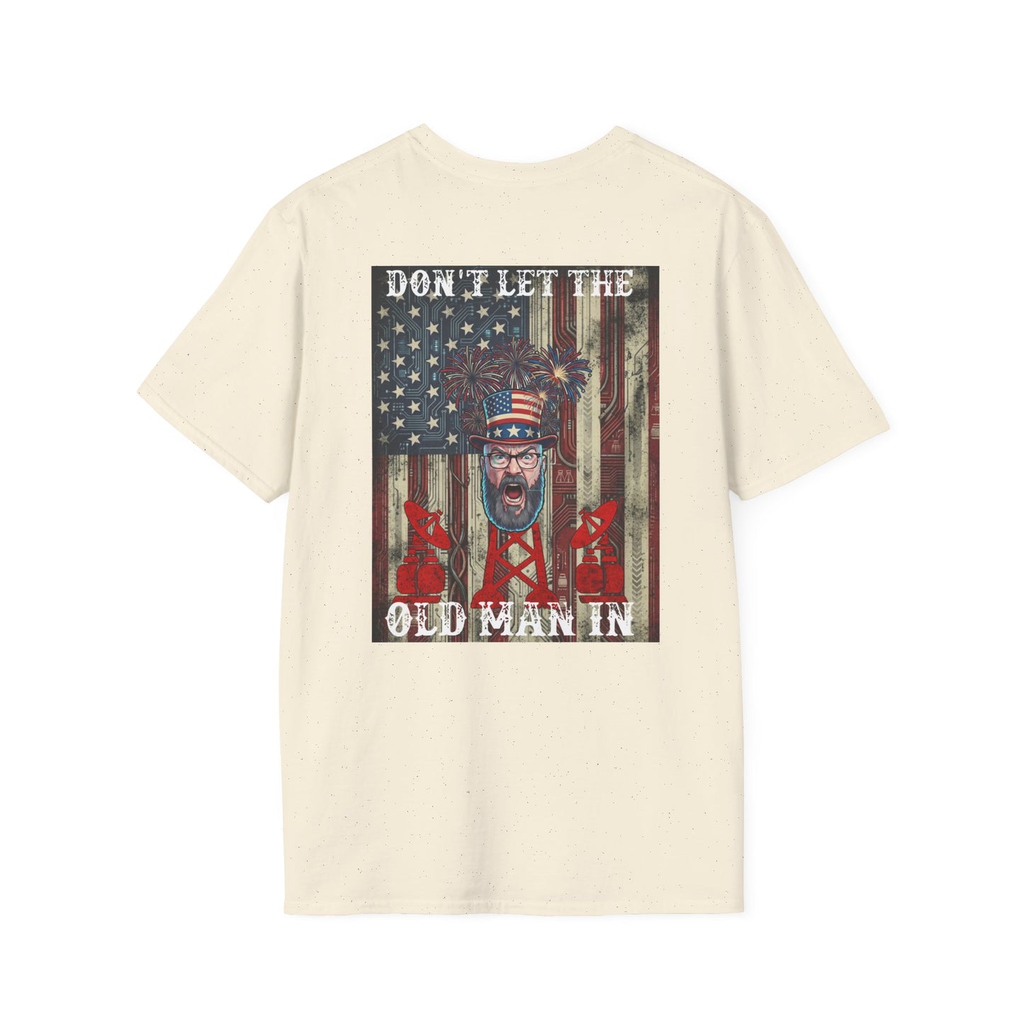 Hughe Jasole Presents: Don't Let The Old Man In T-Shirt | Patriotic 250th Anniversary Tee